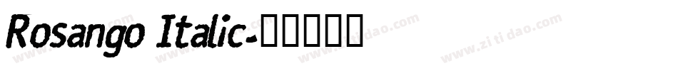 Rosango Italic字体转换